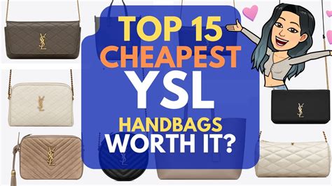 is it worth buying a ysl bag|cheapest ysl item.